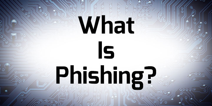 What is phishing?