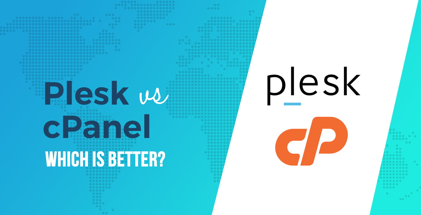 cPanel or Plesk?