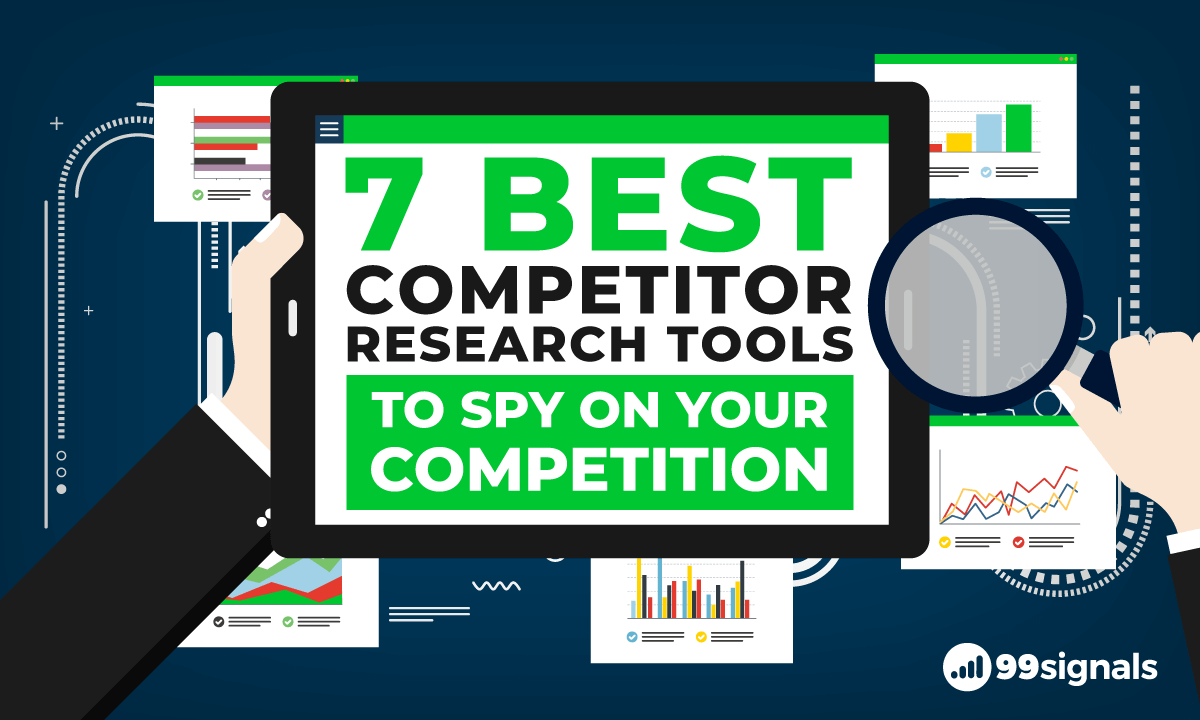 6 Awesome Tools for Competitor Research