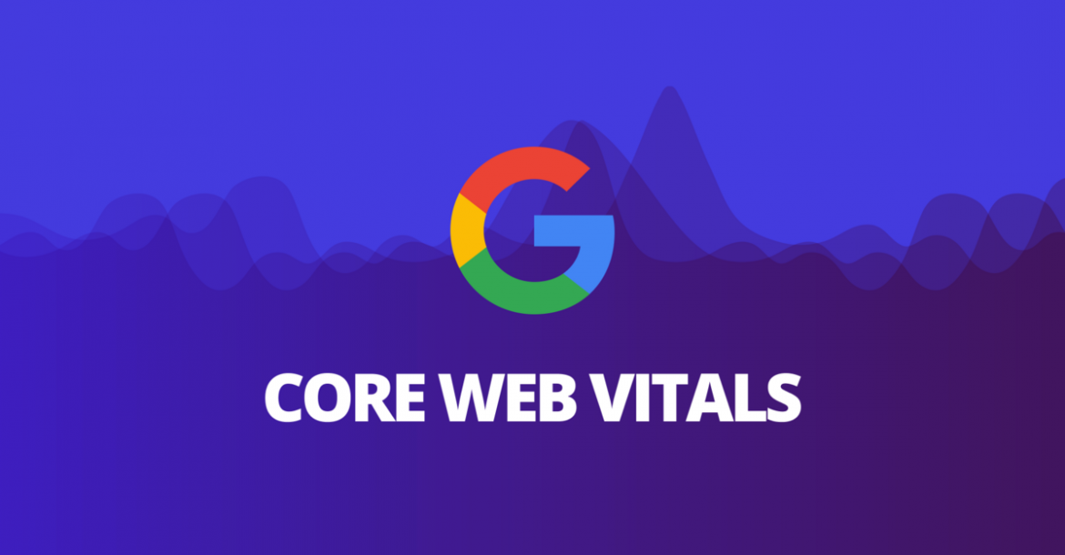 What is Google’s Core Web Vitals Update?